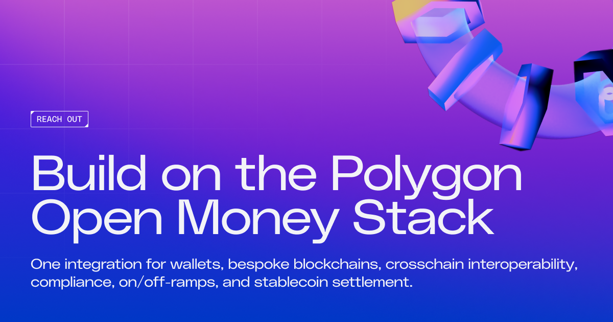 Get early access to the Polygon Open Money Stack